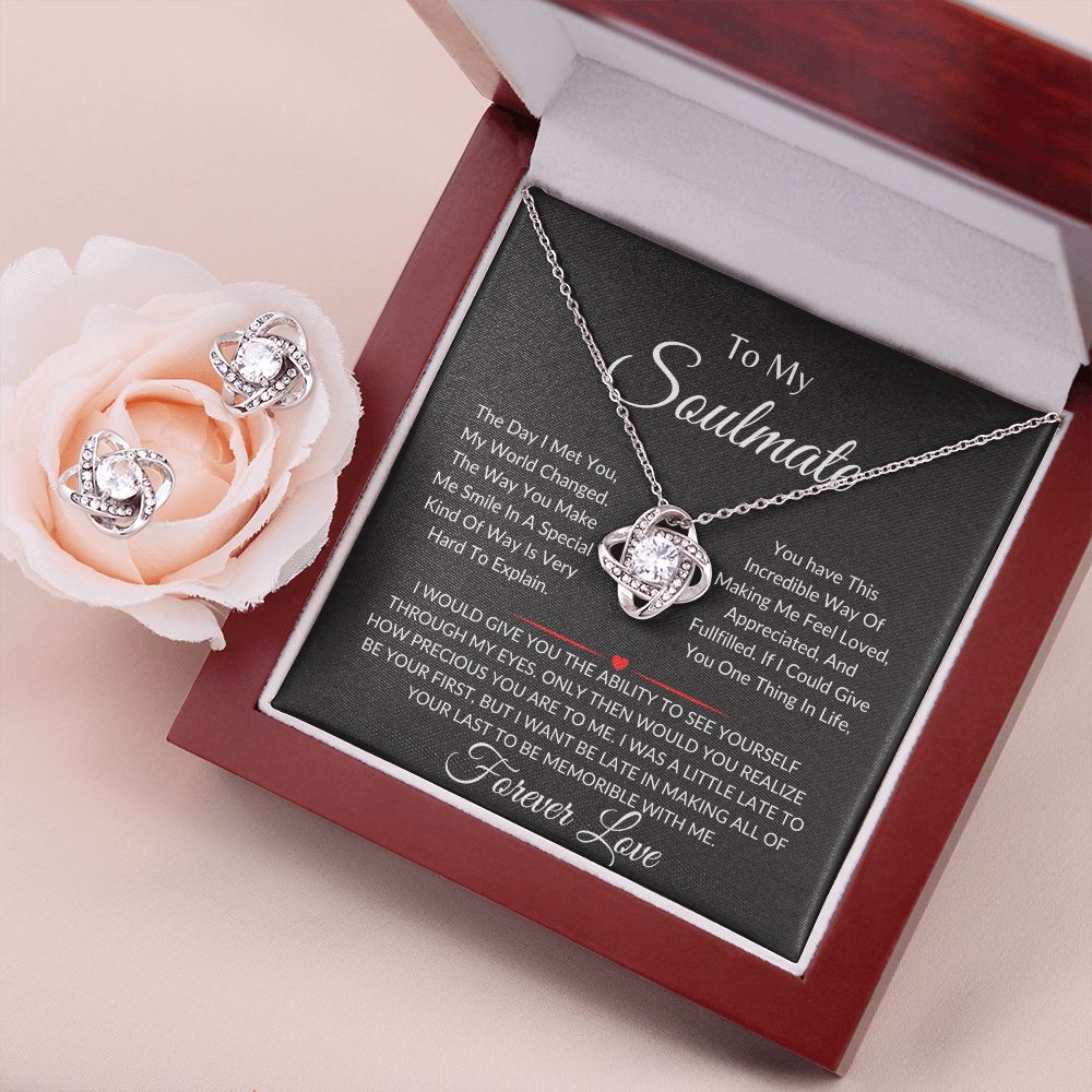 To My Soulmate- If I Could Give You One Thing In Life-Love Knot