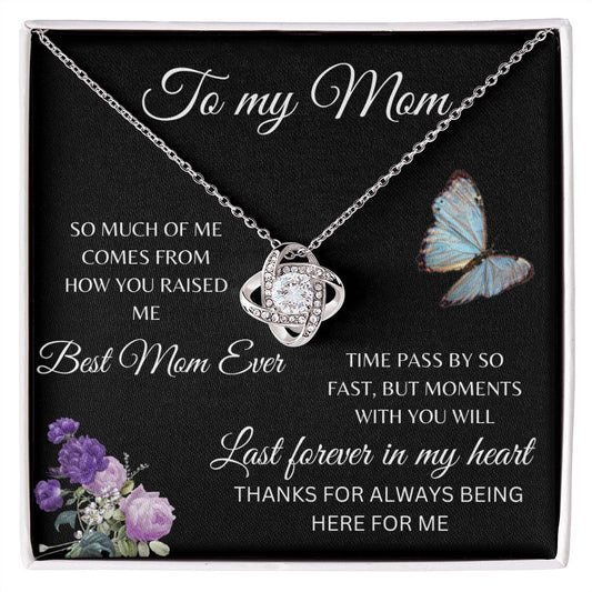 MOM - BEST MOM EVER - LOVE KNOT